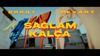 Borqy  Sağlam Kalça Official Music Video [upl. by Ardnassak423]