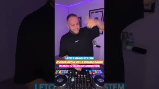 TRANSITION  LETO x MAGIC SYSTEM dj djeyox toulouse musique [upl. by Yanehs830]