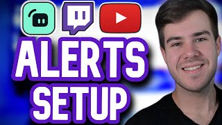 How To Set Up Twitch amp YouTube Alerts in Streamlabs For Beginners [upl. by Aztinaj]