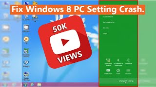 How to Fix Windows 8 change pc setting crash [upl. by Garrek]