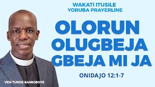 YORUBA PRAYERLINE  CCDM GLOBAL  WAKATI ITUSILE  VEN TUNDE BAMIGBOYE  240324 [upl. by Waxman]