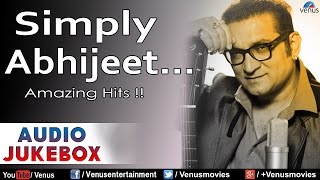 Simply Abhijeet  Audio Jukebox  Ishtar Music [upl. by Retsae221]