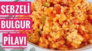 Sebzeli bulgur pilavı tarifi 💯 pilav anayemek [upl. by Enyawad580]