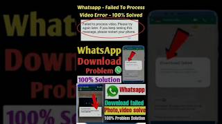 WhatsApp video download problemdownload failed on whatsappwhatsapp not workinghow to fix whatsapp [upl. by Carley]