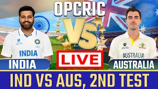 India vs Australia 2nd Test Day 2  IND vs AUS Live Match Today  Live Cricket Match Today [upl. by Ambrosine823]