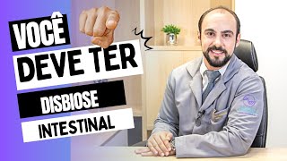 DISBIOSE INTESTINAL O QUE É DISBIOSE INTESTINAL CAUSAS E SINTOMAS [upl. by Onaicilef]