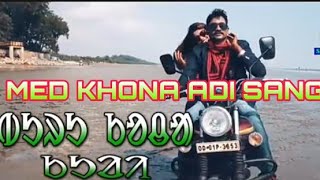 Med khona Adi Sanginj 🎶Santali Video Song 🎥Buru Kocha Kuri 2 [upl. by Richer]