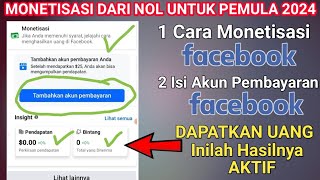 Dijamin Berhasil Cara monetisasi Facebook Pemula 2024  Cara Isi Akun Pembayaran Fb [upl. by Ranice324]