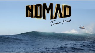 Nomad Films Lachlan Cramsie  Tropic Heat [upl. by Eleda]