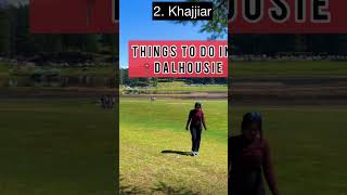 Things to do in Dalhousie travel travelvlog trendingonshorts nature naturelover khajjiar [upl. by Loydie]