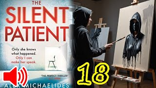 🎧 The Silent Patient  Part 2  Chapter 7  Alex Michaelides [upl. by Harbour461]