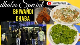 BHIWANDI DHABA SPECIAL VLOG  भिवंडी ढाबा स्पेशल ब्लॉक  travelling vlog [upl. by Achilles]