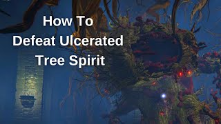 How To Defeat Ulcerated Tree Spirit  Elden Ring [upl. by Minny]