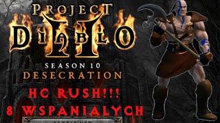 PROJECT DIABLO 2  Sezon 10 HC Rush [upl. by Aiuqcaj323]