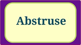 Pronunciation of Abstruse  How to Pronounce Abstruse  Pronunciation englishpronunciation [upl. by Haidebez535]