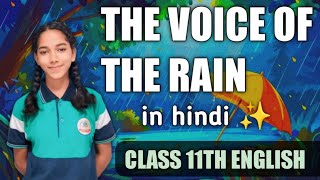 The voice of the rainclass 11th Englishpoem3 voiceofrain clasa11th [upl. by Anilam611]