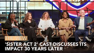 Sister Act 2 Cast Discusses Its Impact 30 Years Later [upl. by Ednalrym]