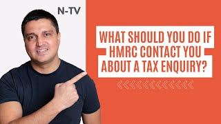 What should you do if HMRC contact you about a tax enquiry [upl. by Casie]