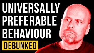 Universally Preferable Behaviour  Debunked Stefan Molyneux Refuted [upl. by Ott]