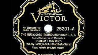 1936 HITS ARCHIVE The Music Goes ‘Round And Around  Tommy Dorsey Edythe Wright vocal [upl. by Helaina]