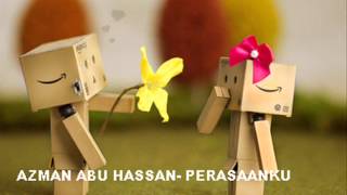 Azman Abu Hassan Perasaanku [upl. by Einohpets]