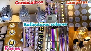 IZAZAGA 89 😱 Precios bajos en FOCOS  REFLECTORES  LAMPARAS SOLARES 💡 Todo para iluminar tu casa💡 [upl. by Benita]