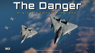 DCS F14 Cinematic  The Danger [upl. by Anihcak848]