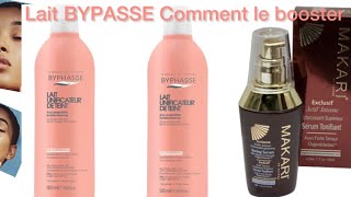 Lait unifiant BYPHASSE Comment le Booster [upl. by Epolenep]