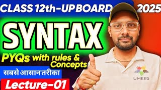 L01Syntax 12th English PYQS WITH FULL CONCEPTVERY IMPORTANT TOPIC FOR BOARD EXAM BY SAGAR SIR [upl. by Sarat699]