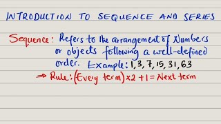 Introduction to Sequence and Series [upl. by Shirl]