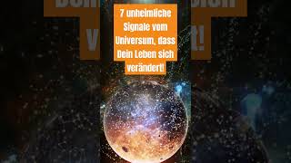 7 unheimliche Signale dass Dein Leben sich verändert Seelaro [upl. by Aehsan]