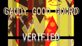 VERIFIED Gaudy Good Gourd by Enfur EXTREME DEMON  Geometry Dash [upl. by Assennej]