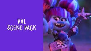 Val Scene pack  Trolls Holiday In Harmony [upl. by Eimma]