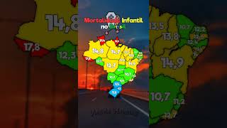 ● Mortalidade Infantil no Brasil  mapper map geography maps mapping shorts [upl. by Bollinger]