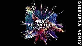 Andy C x Becky Hill  Indestructible Disrupta Remix [upl. by Nalat]