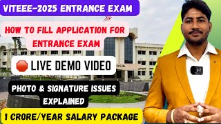 🛑VITEEE2025LIVE DEMO APPLICATIONVITVellore Photo UploadingApplication Filling Dineshprabhu [upl. by Ahidam68]