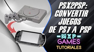 PSX2PSP Convertir juegos de PS1 a PSP [upl. by Lenka]