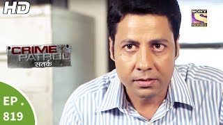 Crime Patrol  क्राइम पेट्रोल सतर्क  Ep 819  Case 40  2017Part 3  18th Jun 2017 [upl. by Jaddan]