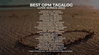 Best OPM Tagalog Love Songs 2022  Erik Santos Jovit Baldivino amp Michael Pangilinan  NonStop [upl. by Lehacim822]