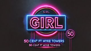 Girl Myke Towers Ft 50Cent videoedit [upl. by Lauritz]