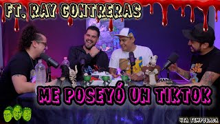 Se me subió el muerto  EP22 Me poseyó un TikTok Ft Ray Contreras [upl. by Notreb]