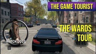 The Game Tourist Watch Dogs  The Wards Tour Chicago [upl. by Pelson]