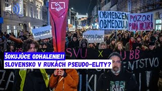 ŠOKUJÚCE ODHALENIE Slovensko v rukách pseudo elity [upl. by Nilyad]