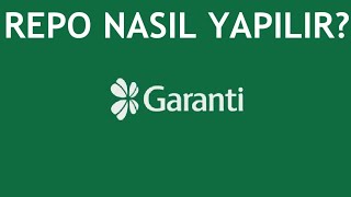 Garanti BBVA Repo Nasıl Yapılır [upl. by Otiv]