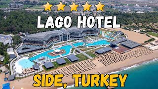 Lago Hotel Side  Side Turkey AllInclusive Resort [upl. by Juback543]