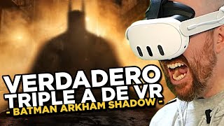 BATMAN ARKHAM SHADOW mis IMPRESIONES del MEJOR JUEGO de VR hasta el MOMENTO para QUEST 3 y QUEST 3S [upl. by Barcot]