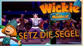 Wickie Musical  Exklusiver Clip ☆ Sing mit ☆ Setz die Segel Wickie [upl. by Olegnad]