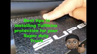 Best Tips in installing Tufskinz skin doorsill protectors on 2017 2021 Ford F150 F250 F350 Tremor [upl. by Let]