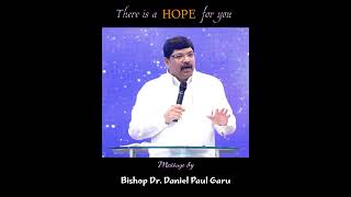 There is a Hope for You  Spiritual Message by Bishop Dr Daniel Paul Garu [upl. by Joo]