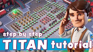 TITAN  step by step TUTORIAL 🤓 learn HOW TO SOLO  BOOM BEACH operation gameplayattack strategy [upl. by Ahker]